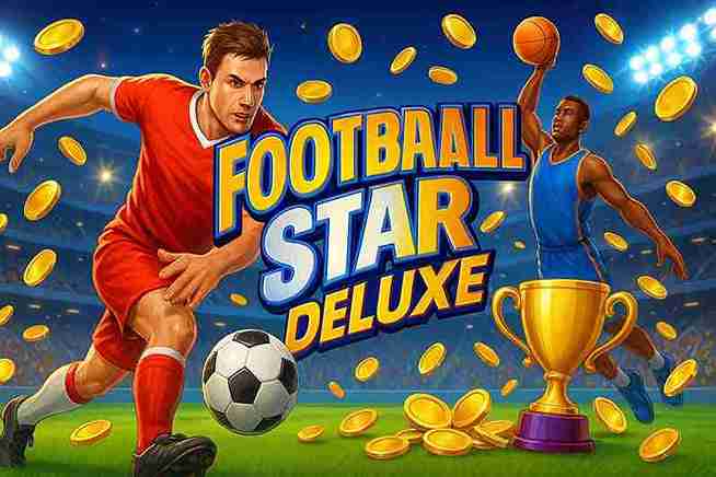 Football Star Deluxe NOHU88 – Trải Nghiệm Sân Cỏ Đỉnh Cao